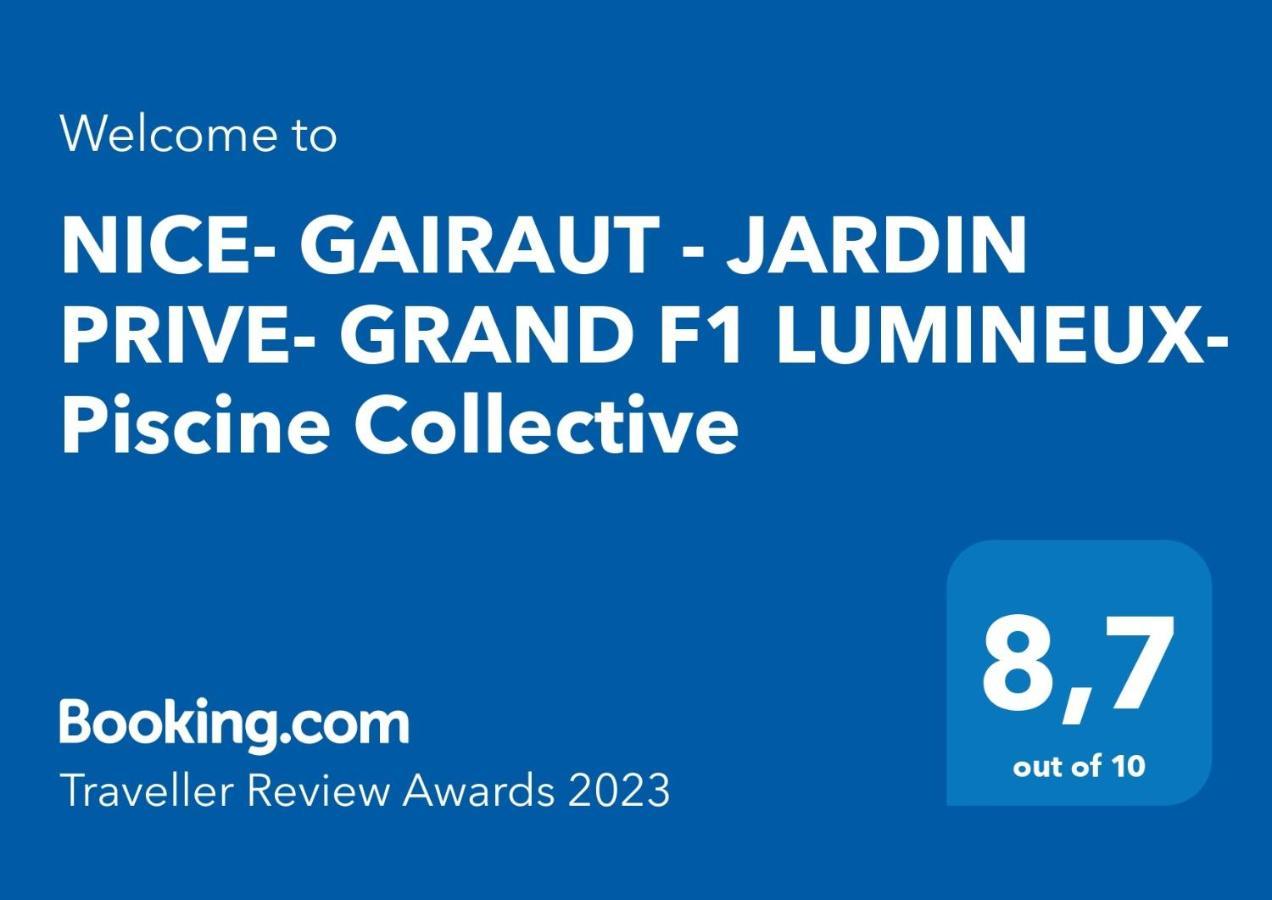 Nice- Gairaut - Jardin Prive- Grand F1 Lumineux-Piscine Collective Εξωτερικό φωτογραφία